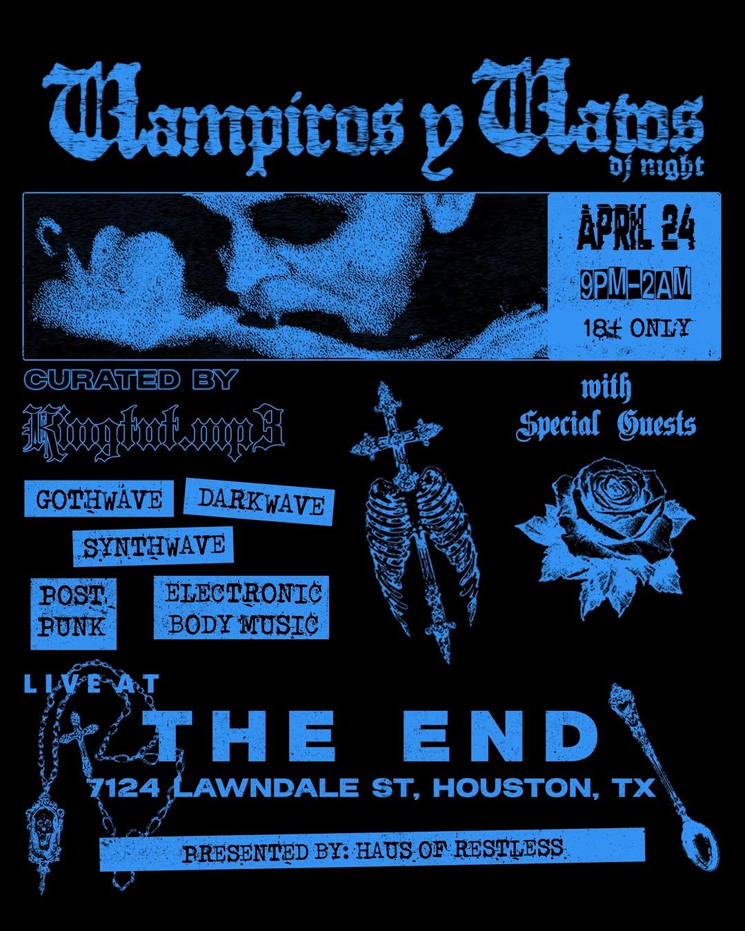Houston Music Shows - Vampiros y Vatos at The End