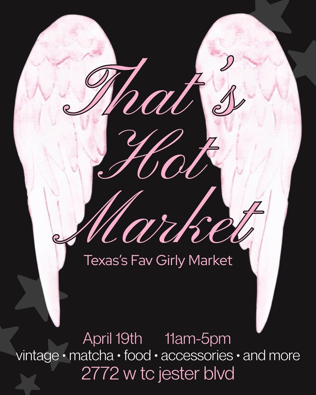 Houston Markets - That's Hot Market Y2K Vintage Pop-up at 2772 W TC Jester Blvd Houston