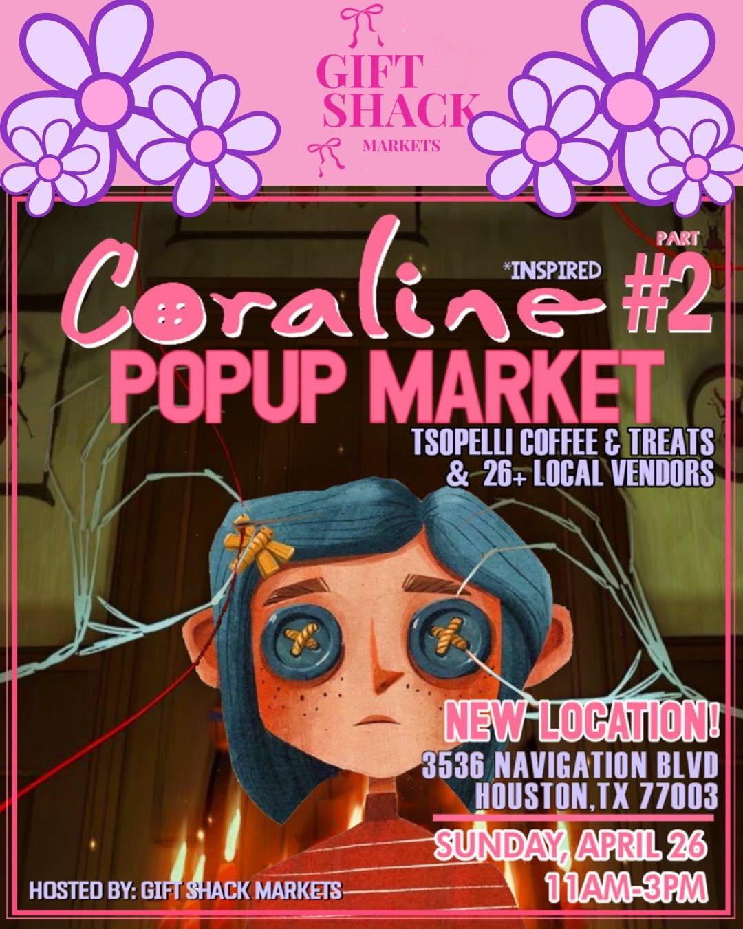 Houston Markets - Coraline Popup Market Part 2 at 3536 Navigation Blvd Houston