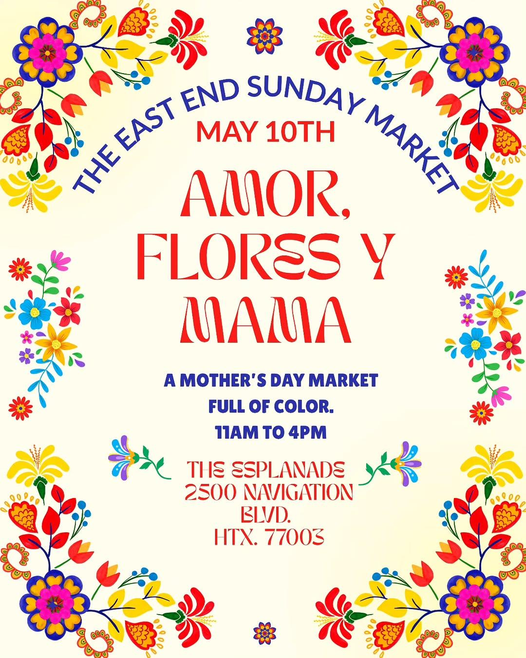 Houston Markets - Mother's Day Market at The Esplanade at Navigation